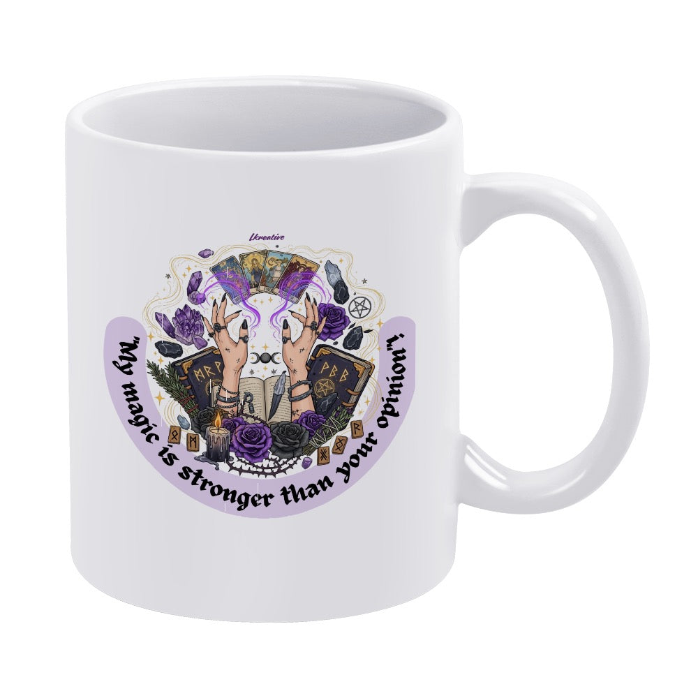My Magic Is Stronger Than Your Opinion Mug - Witchy Empowerment