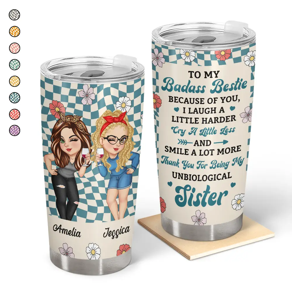 "Unbiological Sister" Personalized Best Friend Tumbler - 20oz
